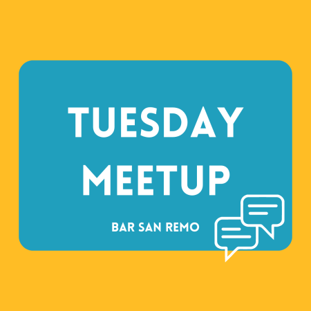 Tuesday Meetup at Bar San Remo